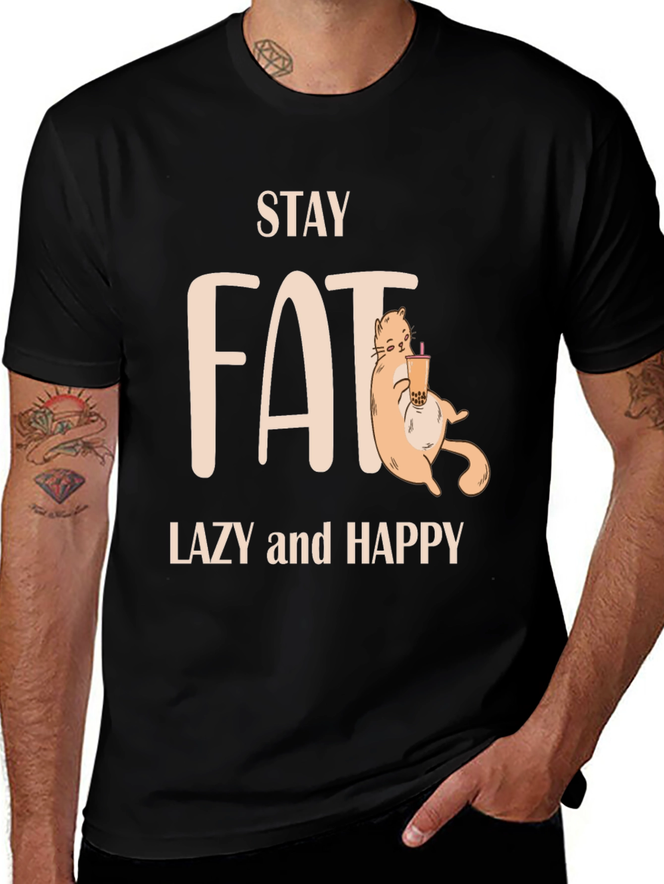 Stay Fat Lazy Happy T-Shirt - Cute Cat Design