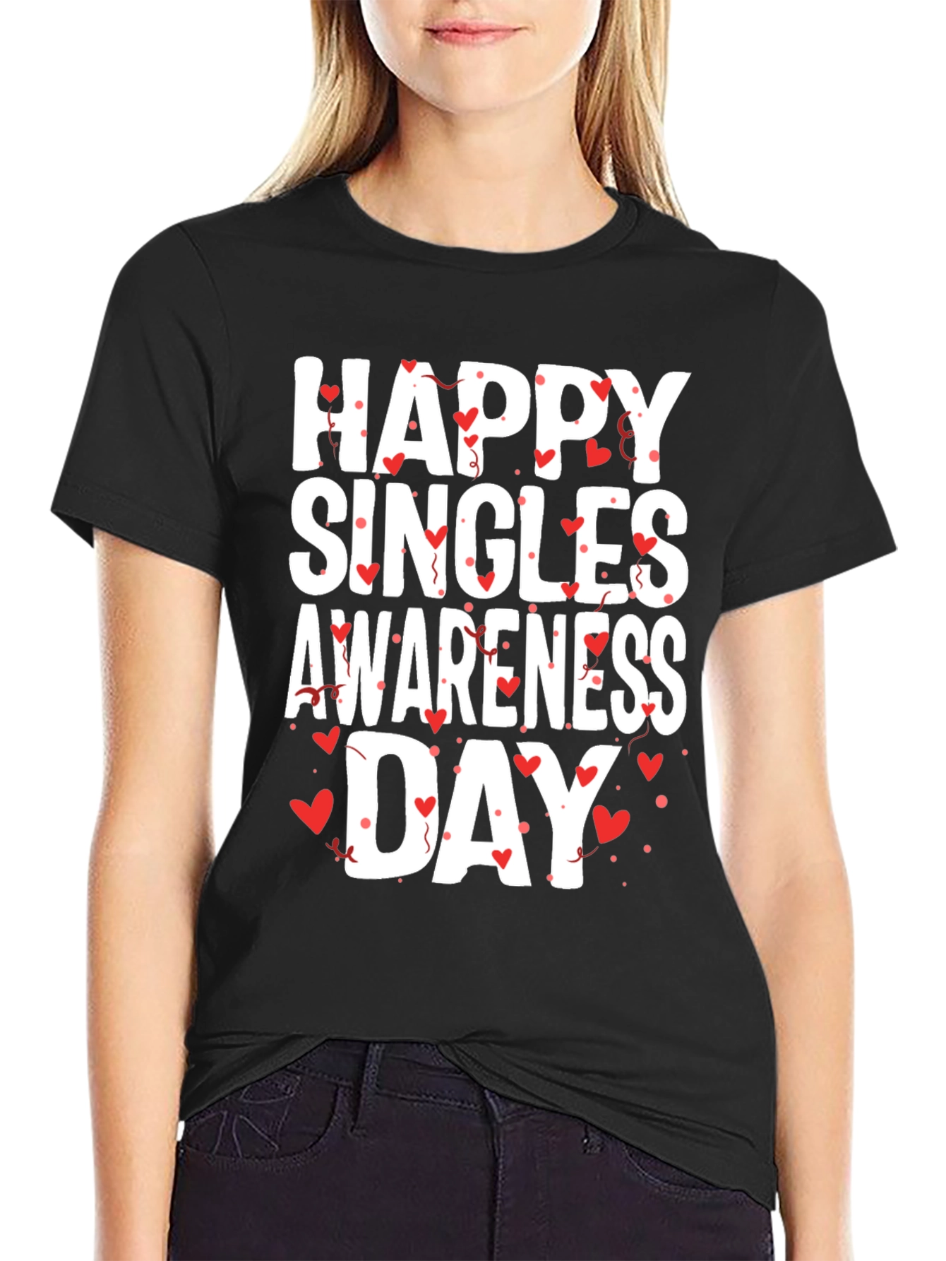 Happy Singles Awareness Day T-Shirt - Black