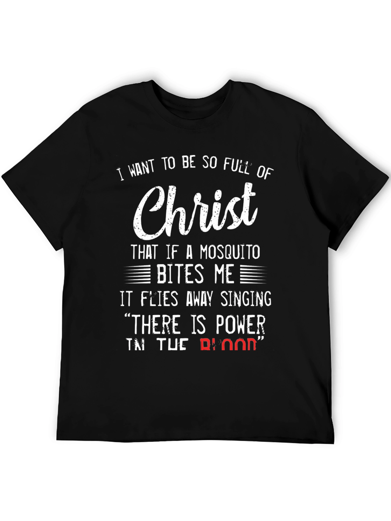 Christian Humor T-Shirt - Mosquito and Christ