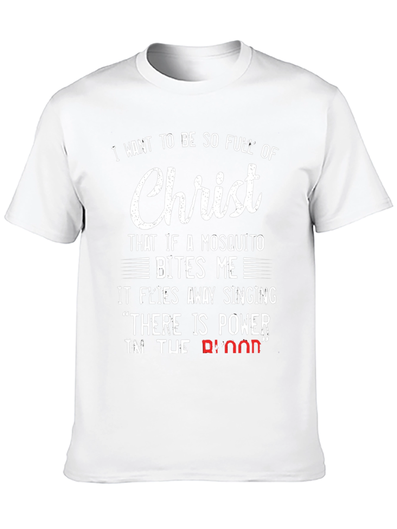 Christian Humor T-Shirt - Mosquito and Christ