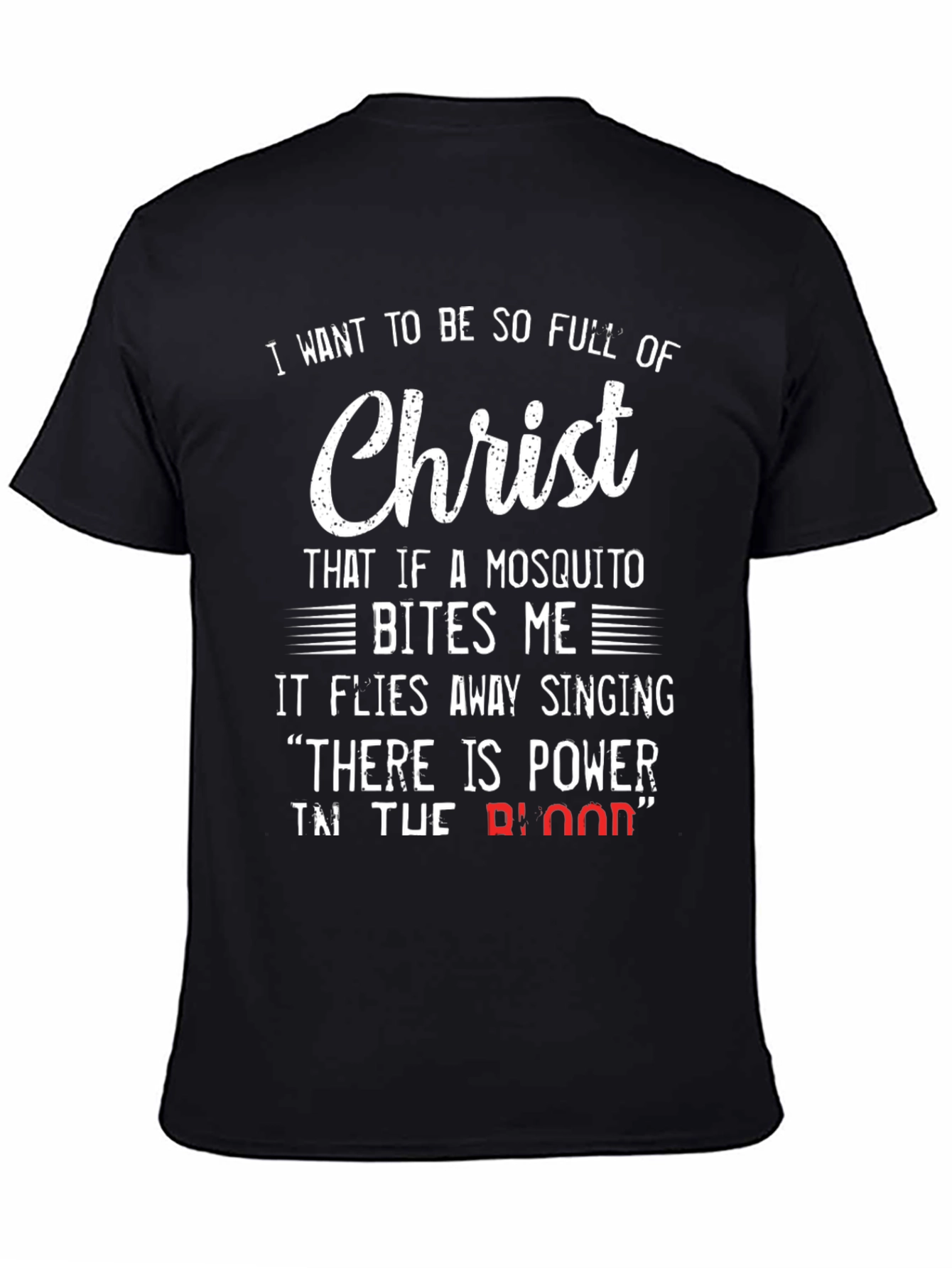 Christian Humor T-Shirt - Mosquito and Christ