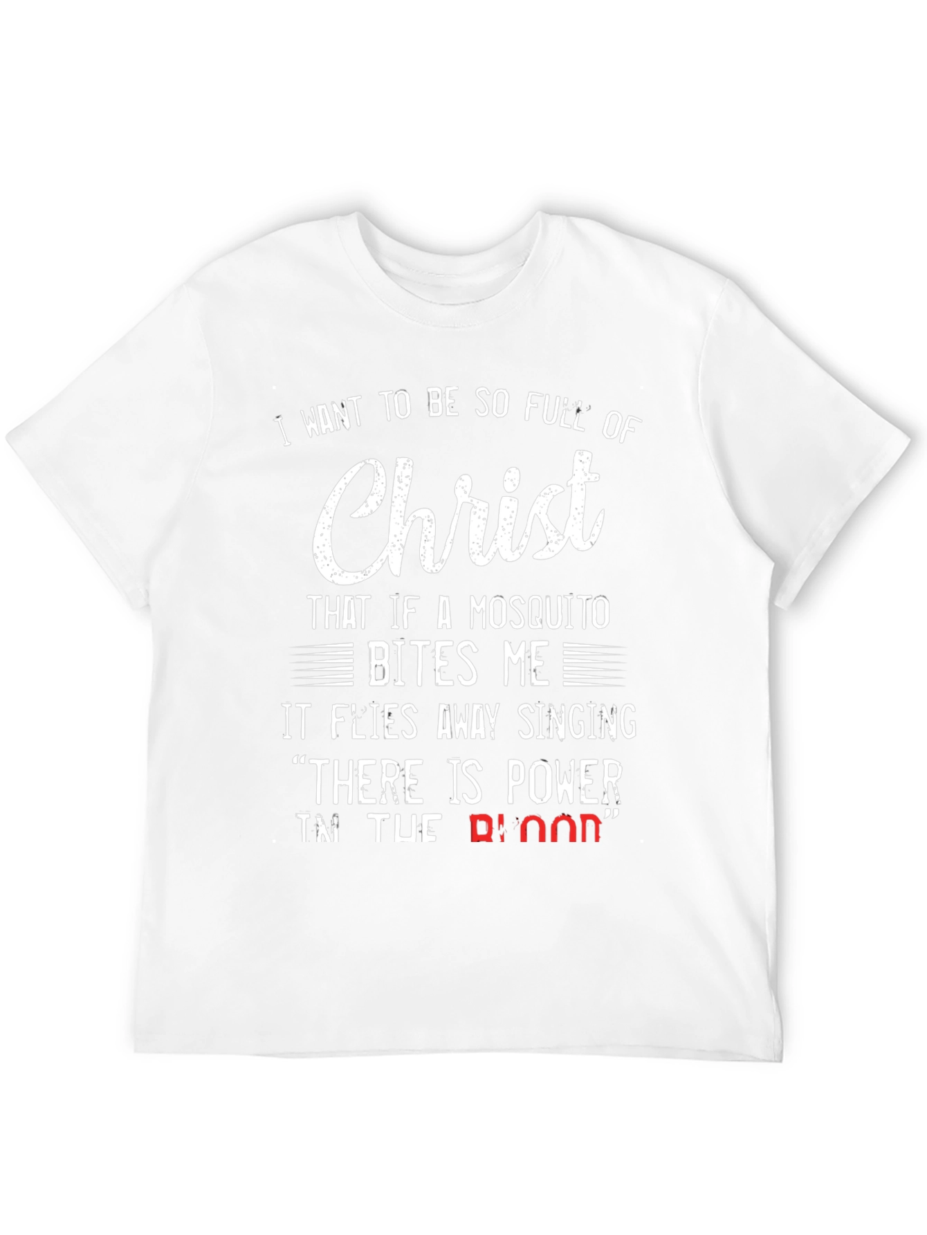 Christian Humor T-Shirt - Mosquito and Christ