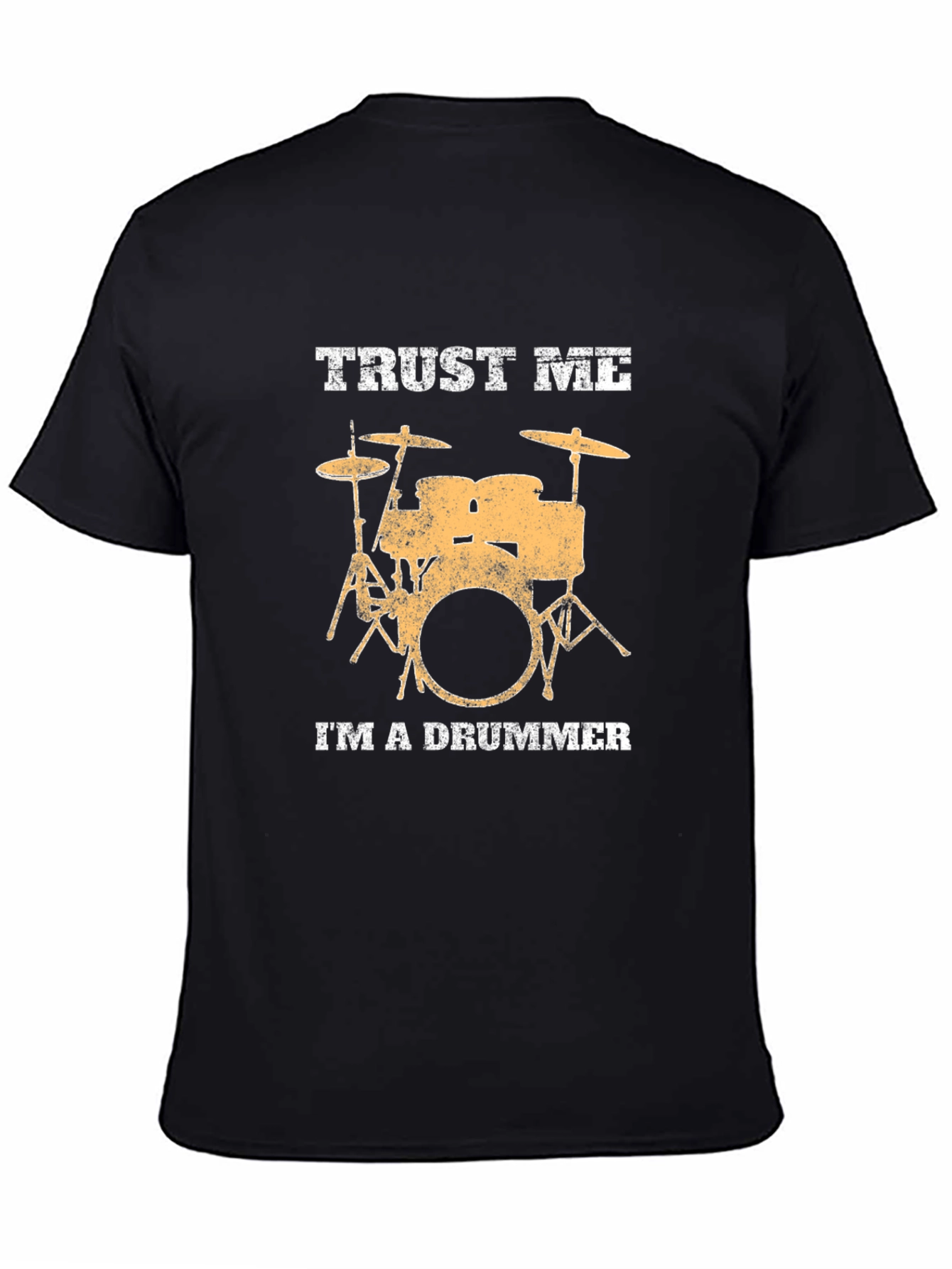 Trust Me Im A Drummer Black T-Shirt