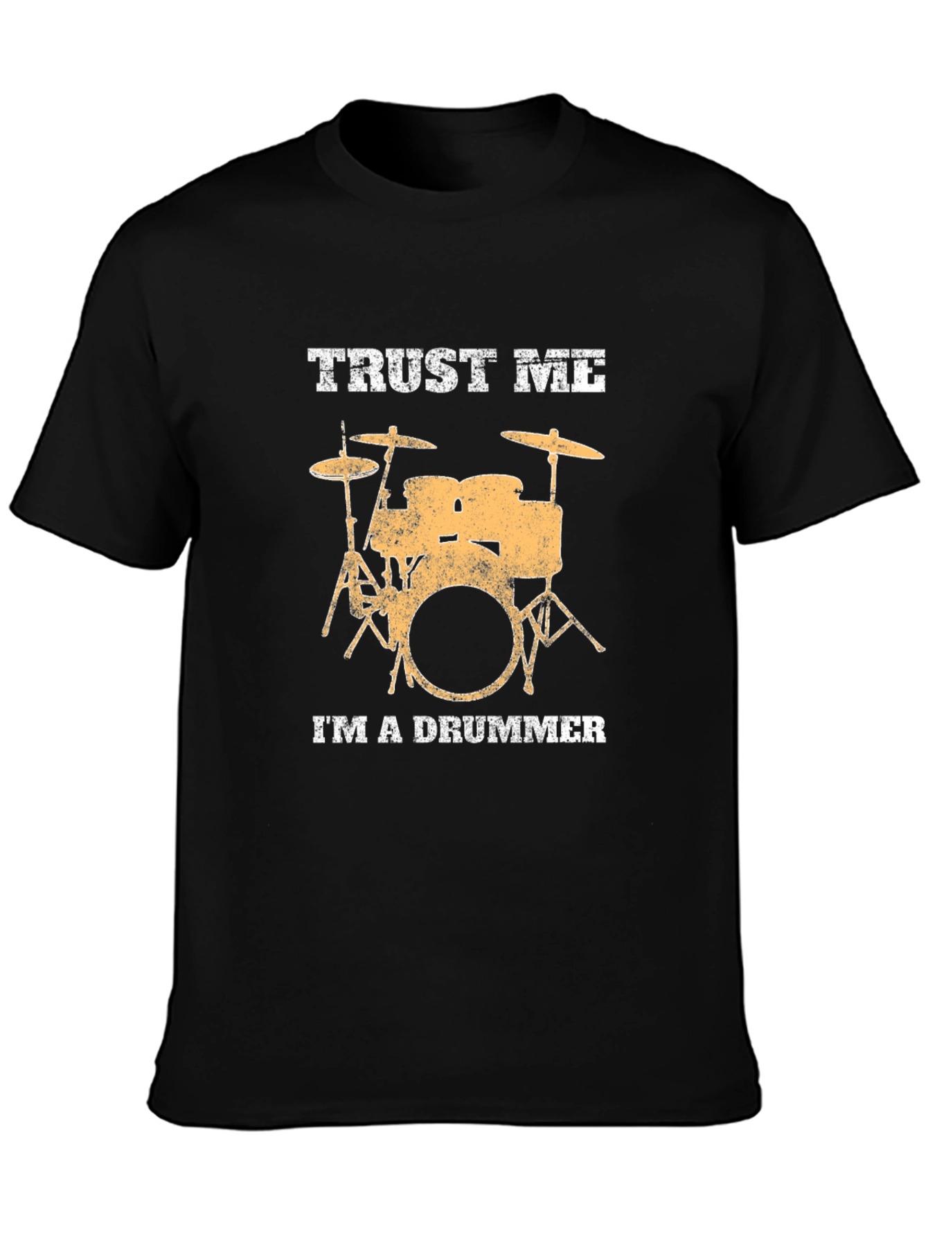 Trust Me Im A Drummer Black T-Shirt