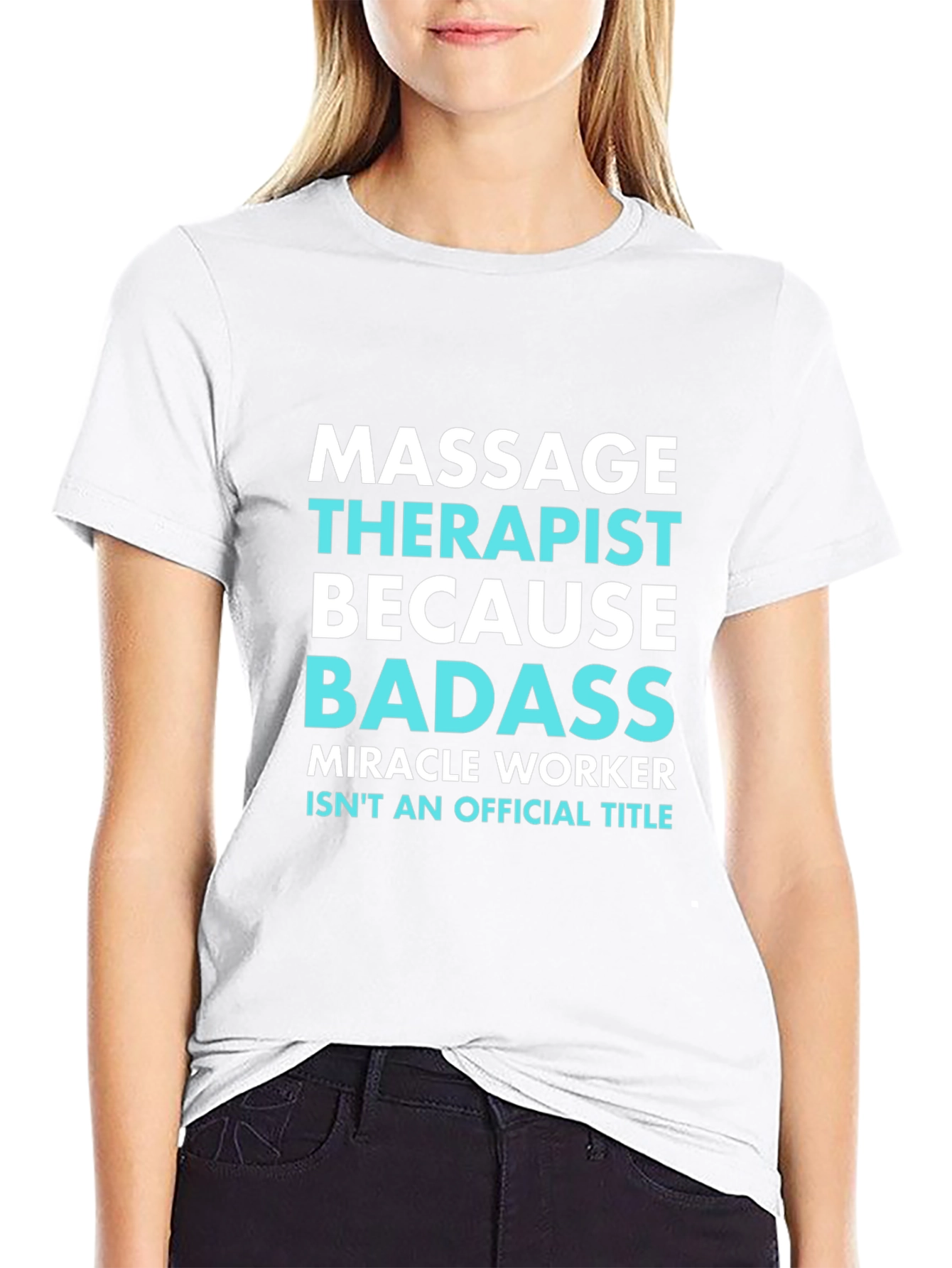Massage Therapist Badass Graphic Tee