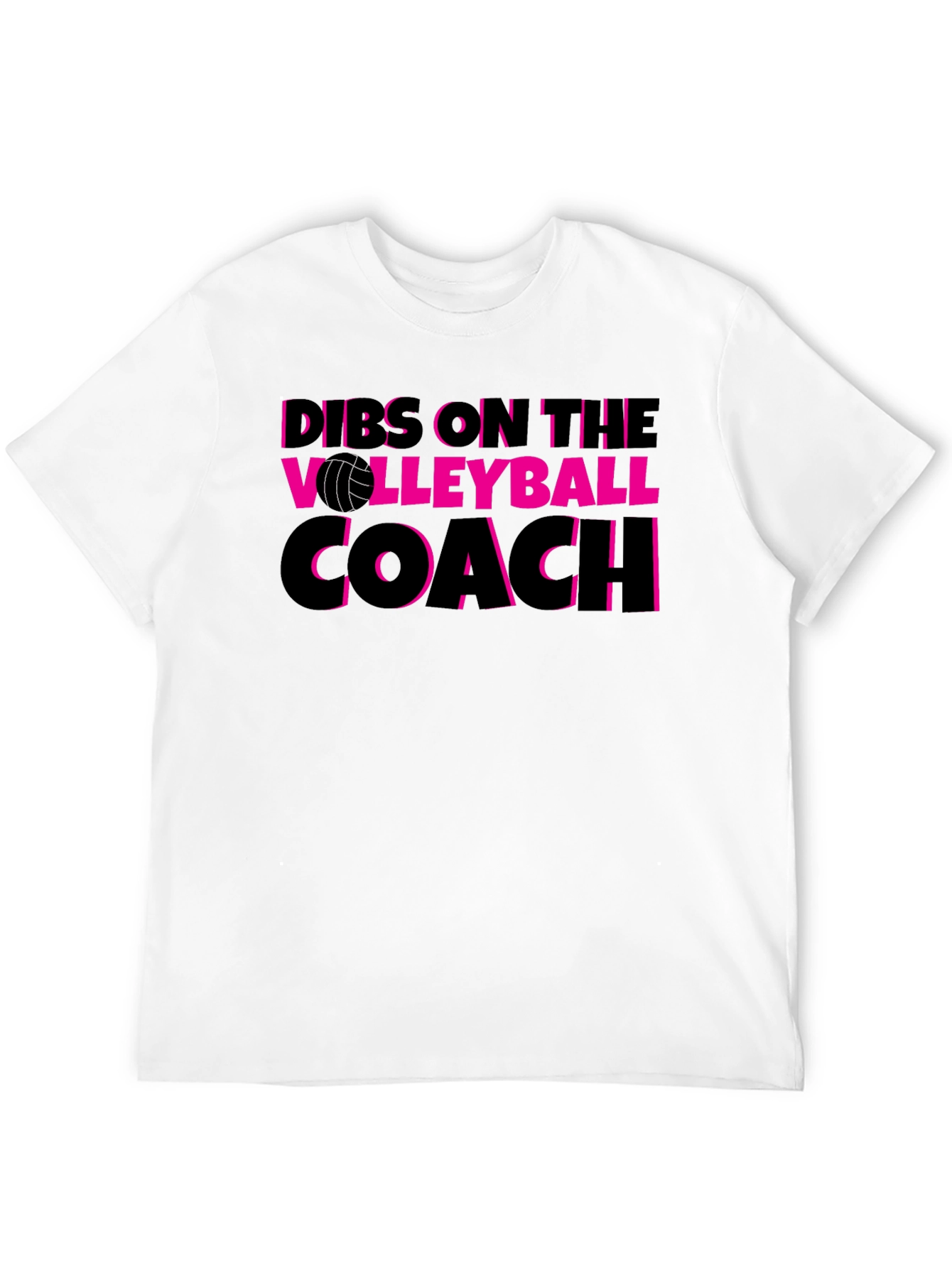 Dibs on the Volleyball Coach T-Shirt