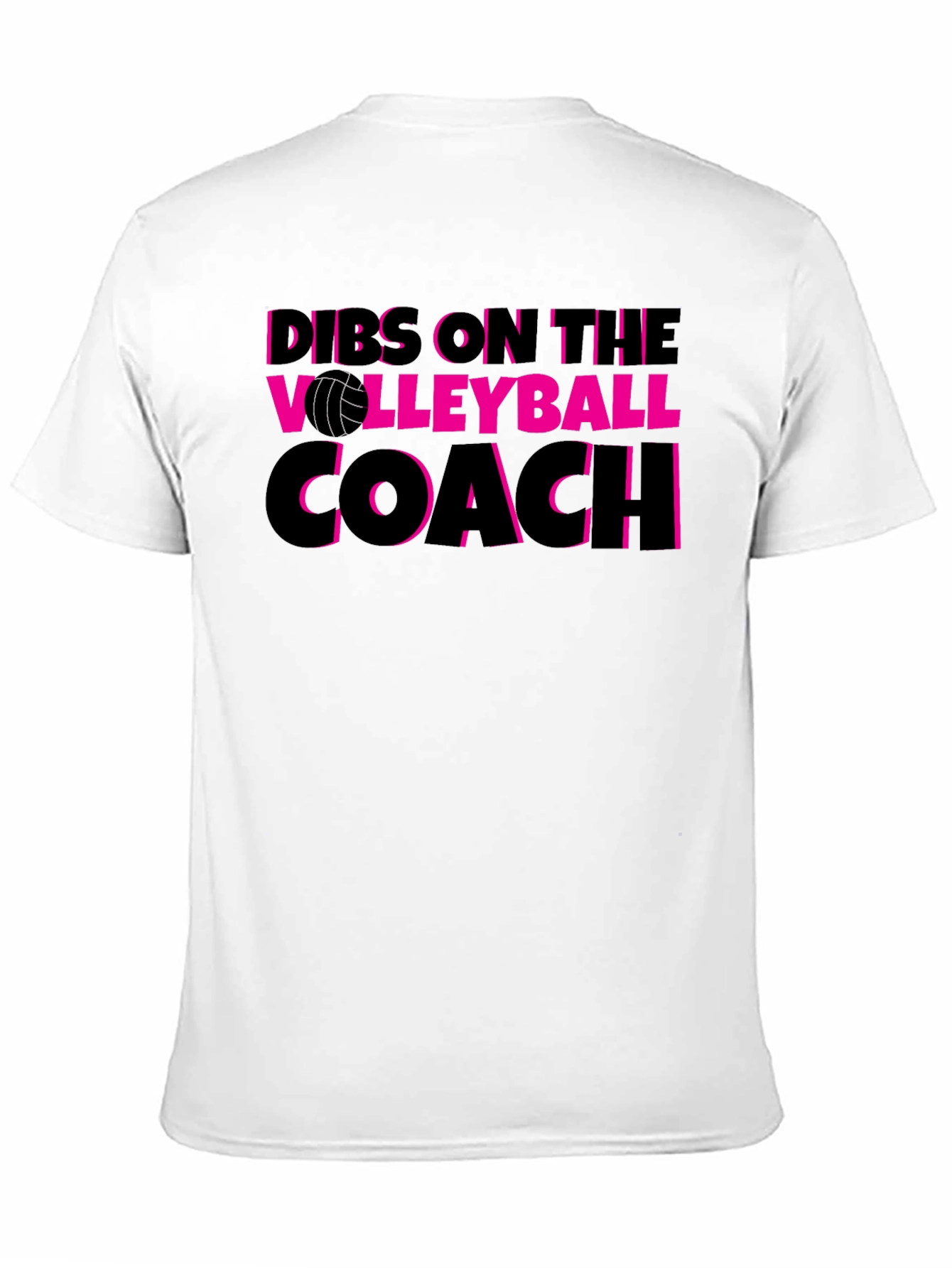 Dibs on the Volleyball Coach T-Shirt