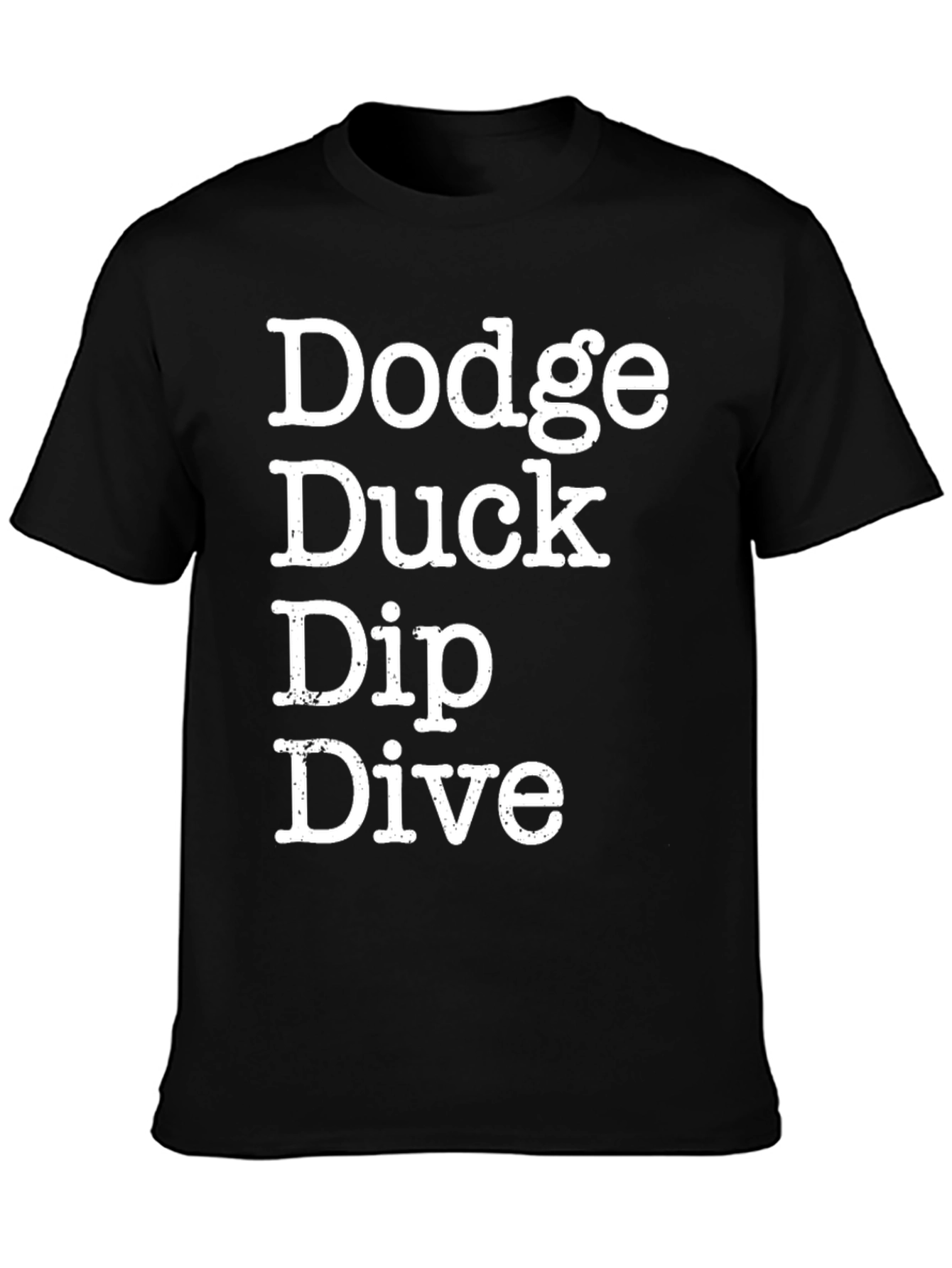 Dodge Duck Dip Dive Graphic T-Shirt