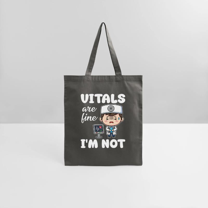 VITALS ARE FINE, I'M NOT - DOCTOR GIFT