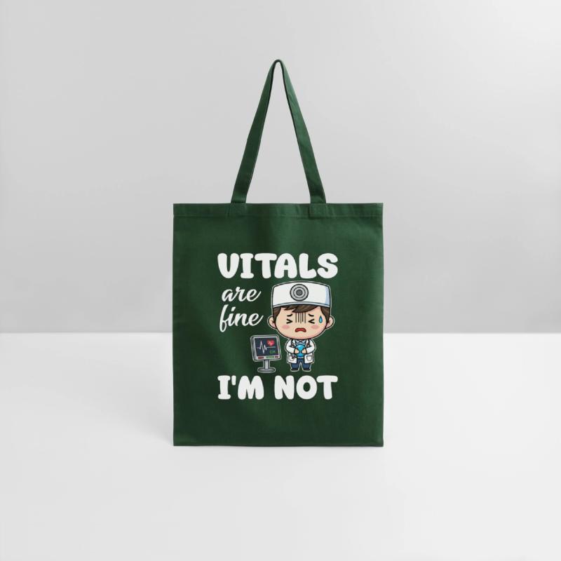 VITALS ARE FINE, I'M NOT - DOCTOR GIFT