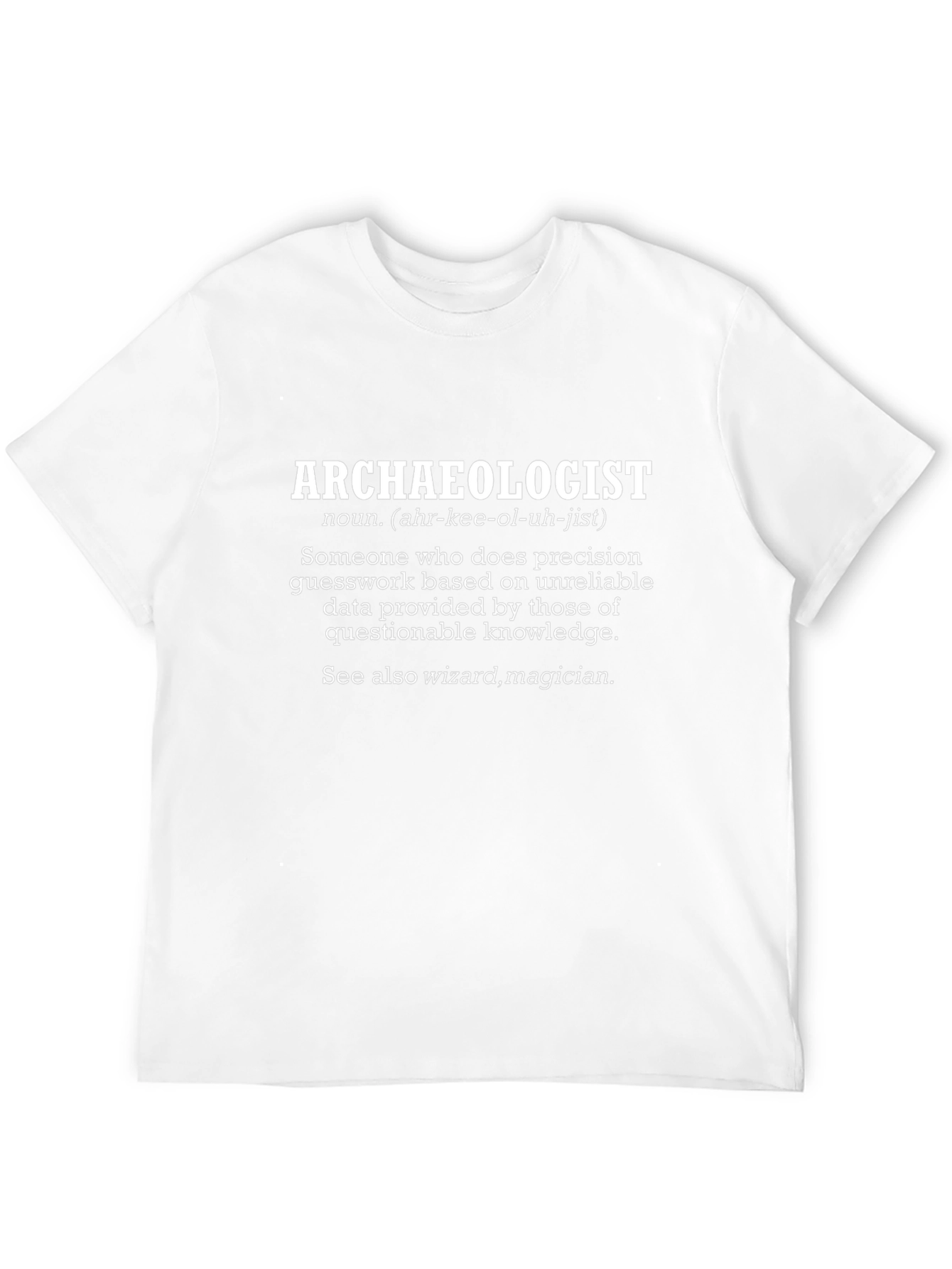 Archaeologist Definition Black T-Shirt