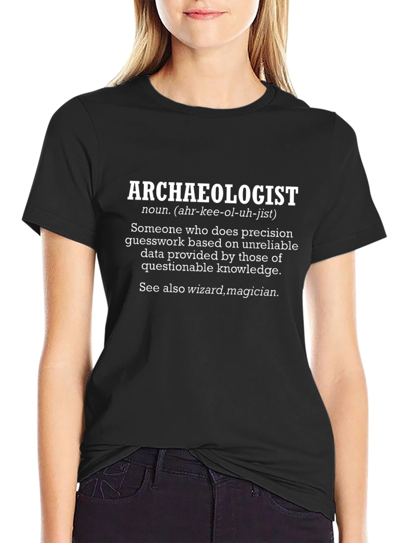 Archaeologist Definition Black T-Shirt