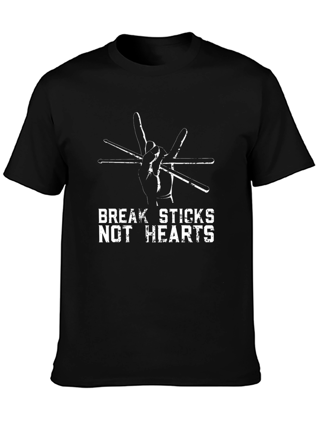 Break Sticks Not Hearts Drummer T-Shirt