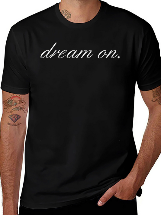 Dream On Black T-Shirt