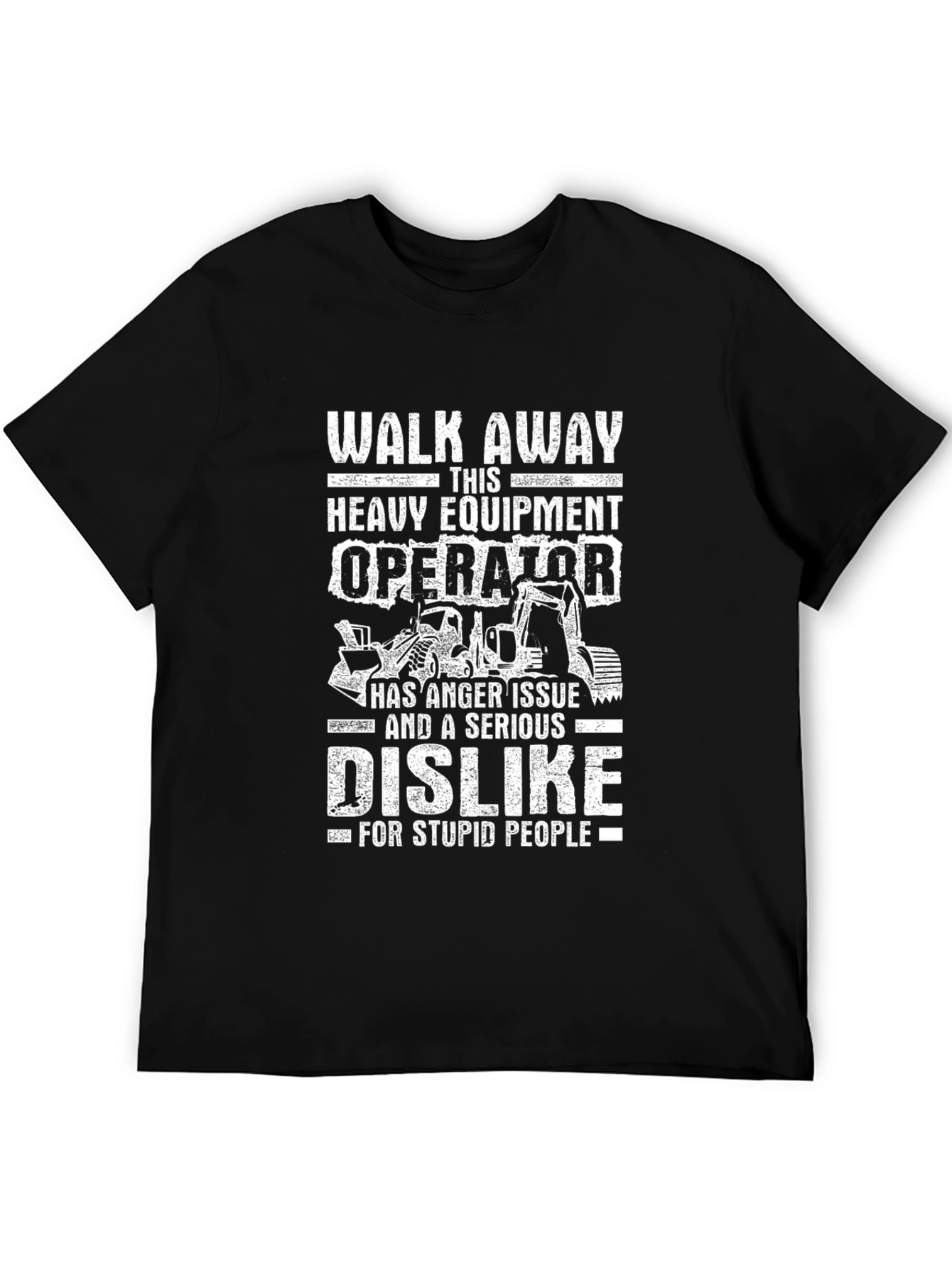 Heavy Equipment Operator T-Shirt
