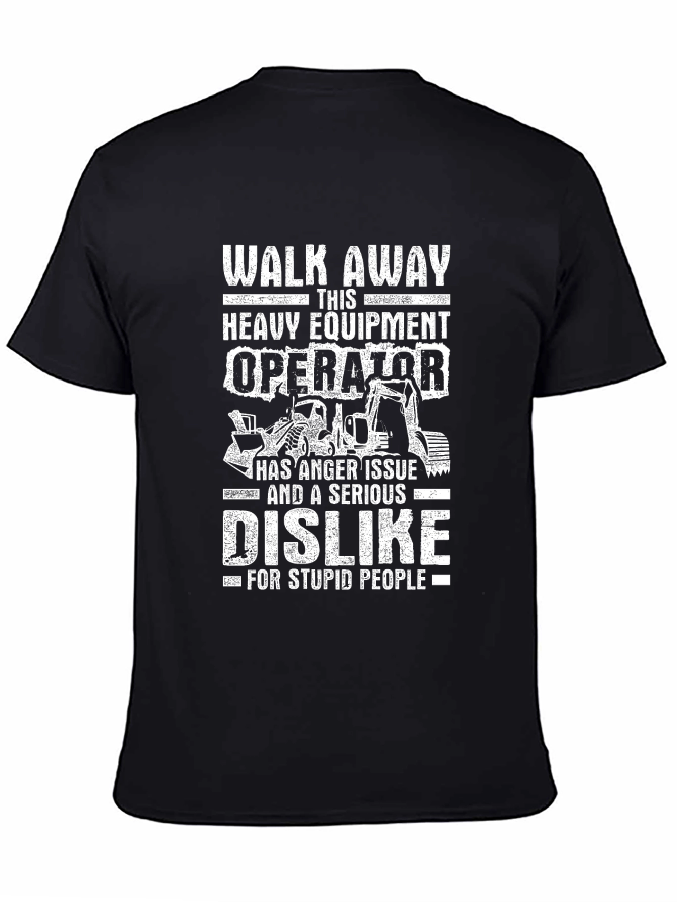 Heavy Equipment Operator T-Shirt