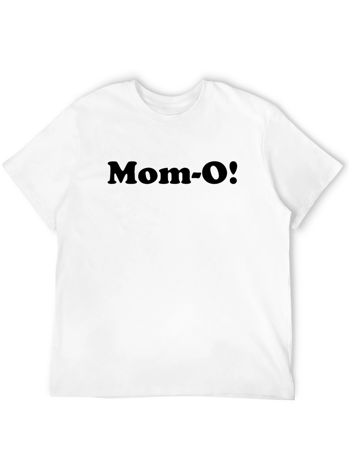 Mom-O! Black Graphic T-Shirt Unique Gift