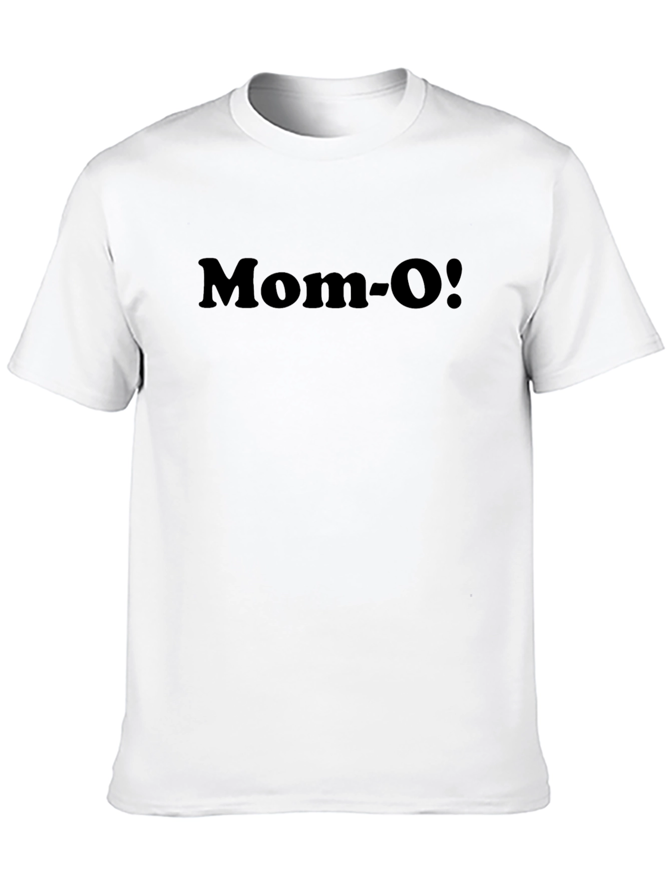 Mom-O! Black Graphic T-Shirt Unique Gift