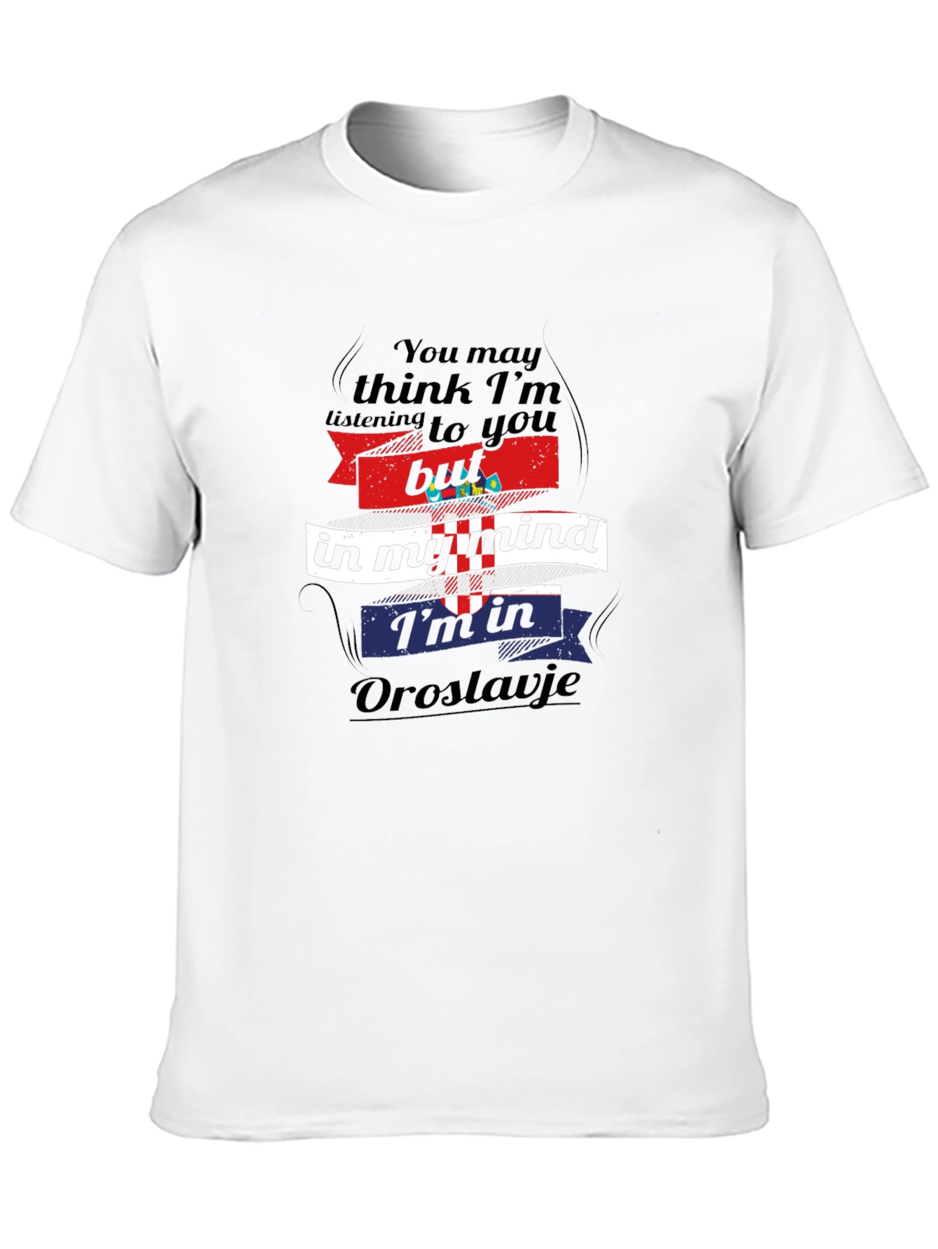 Oroslavje Mind T-Shirt - Croatia Novelty Tee