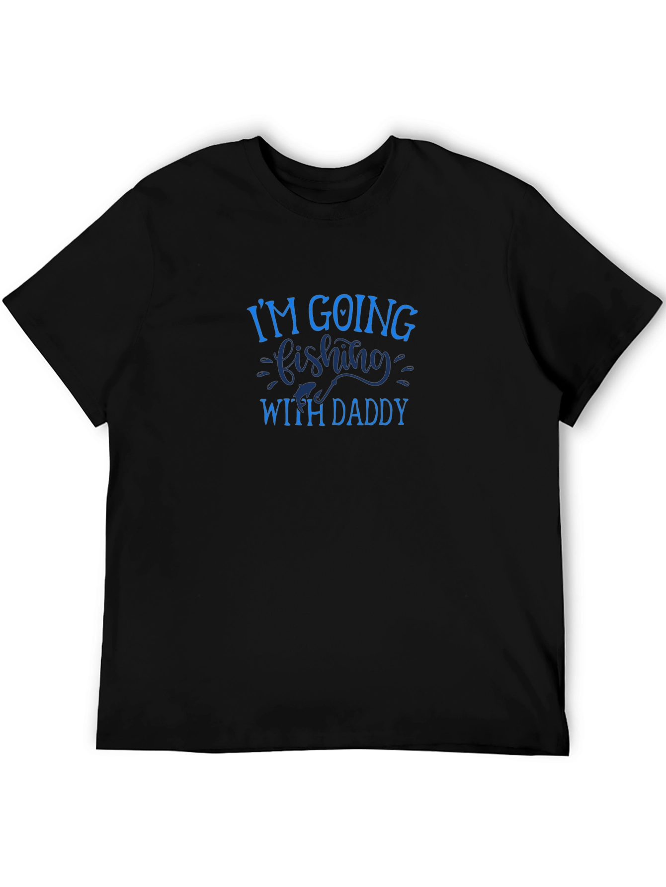 Fishing with Daddy T-Shirt