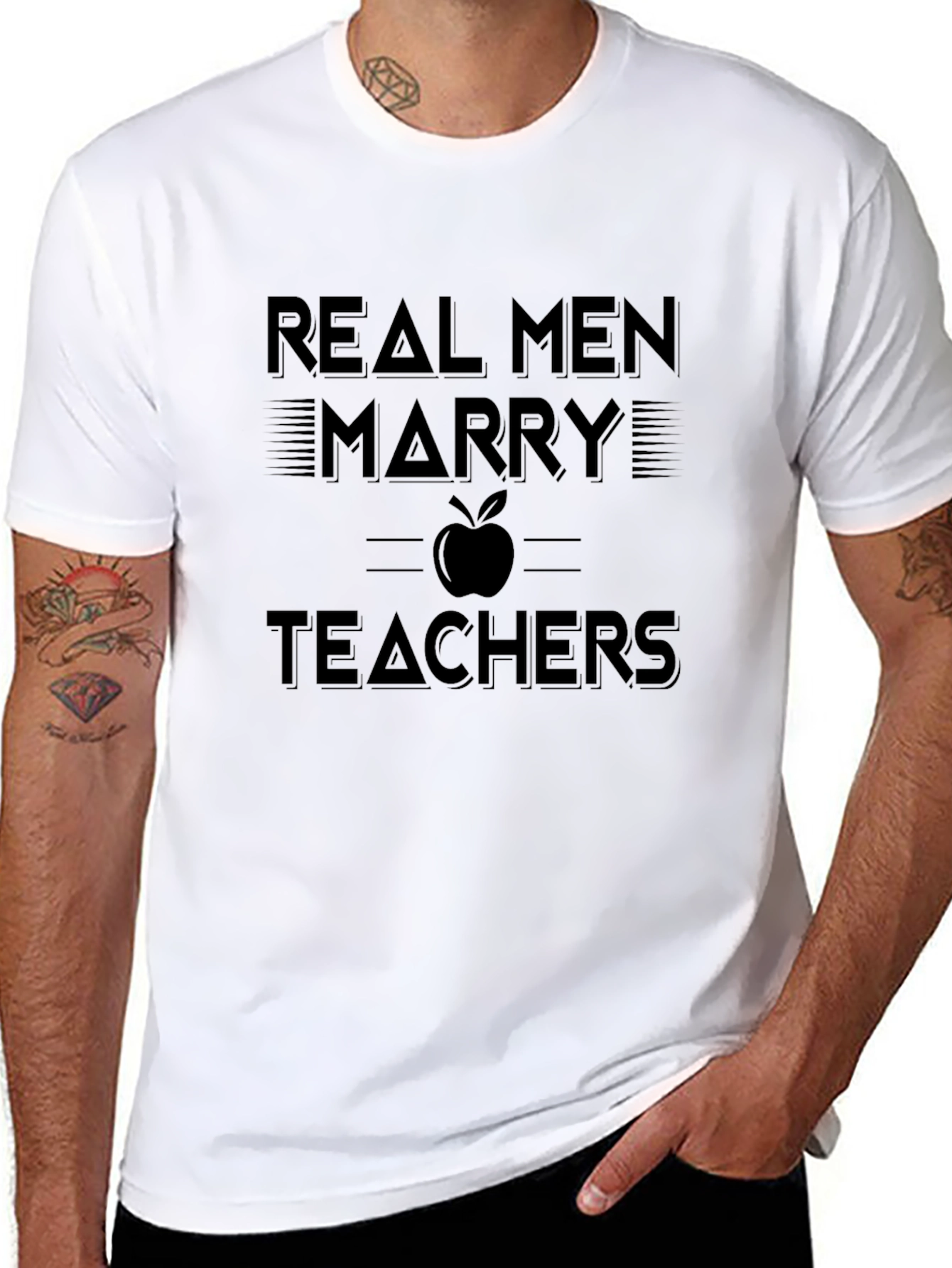 Real Men Marry Teachers Graphic T-Shirt