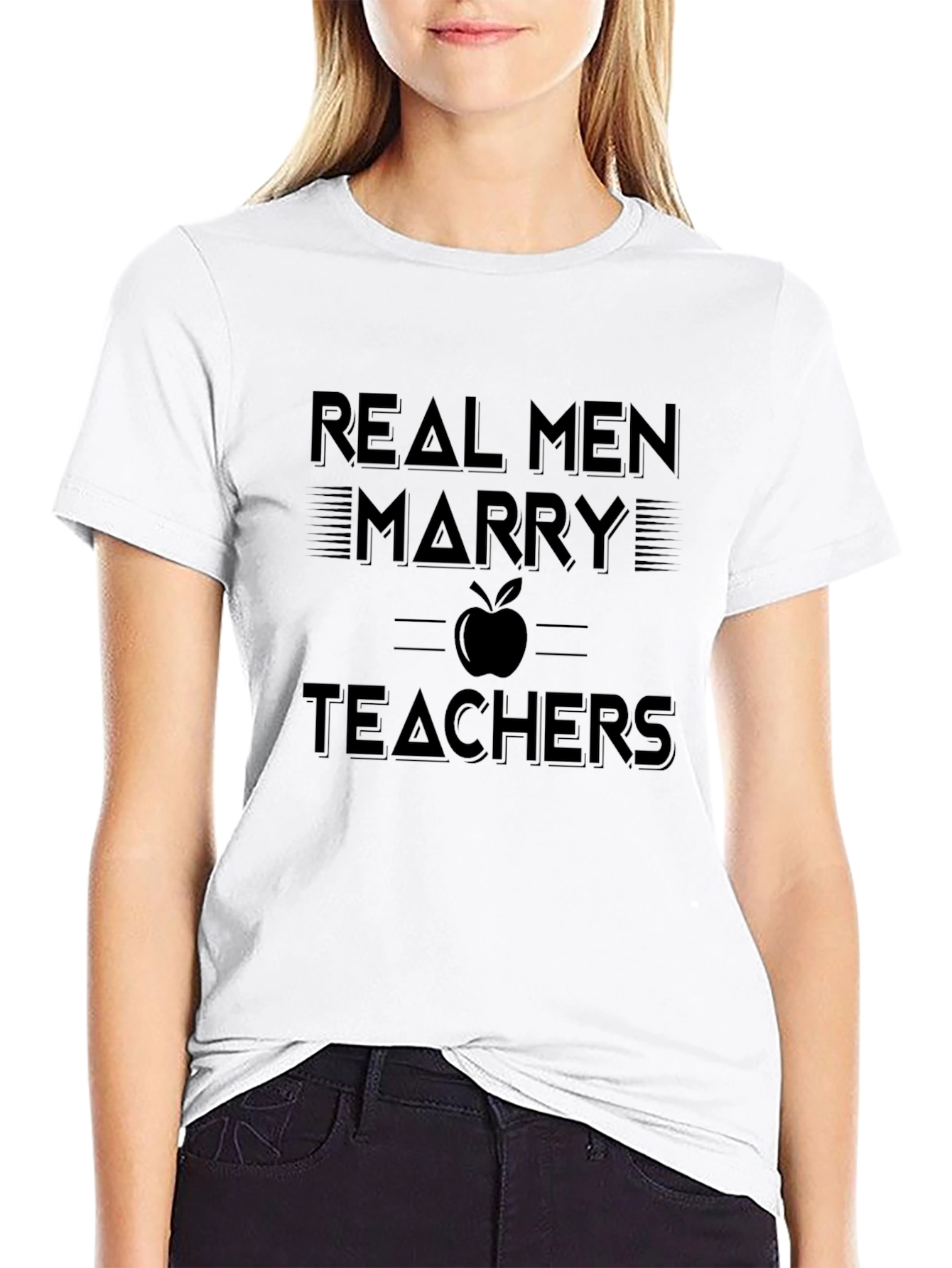 Real Men Marry Teachers Graphic T-Shirt