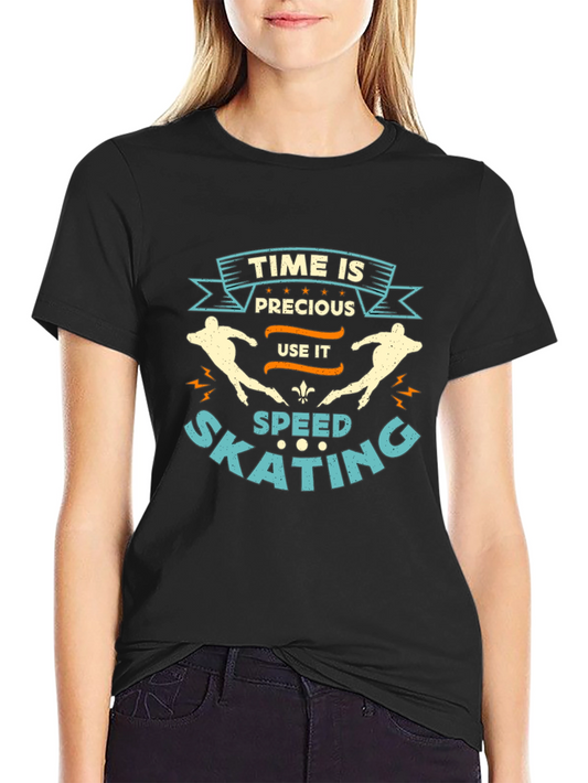 Time Is Precious Speed Skating T-Shirt