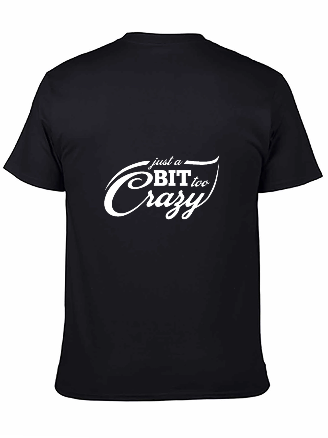 Just a Bit Too Crazy Graphic Tee - Black