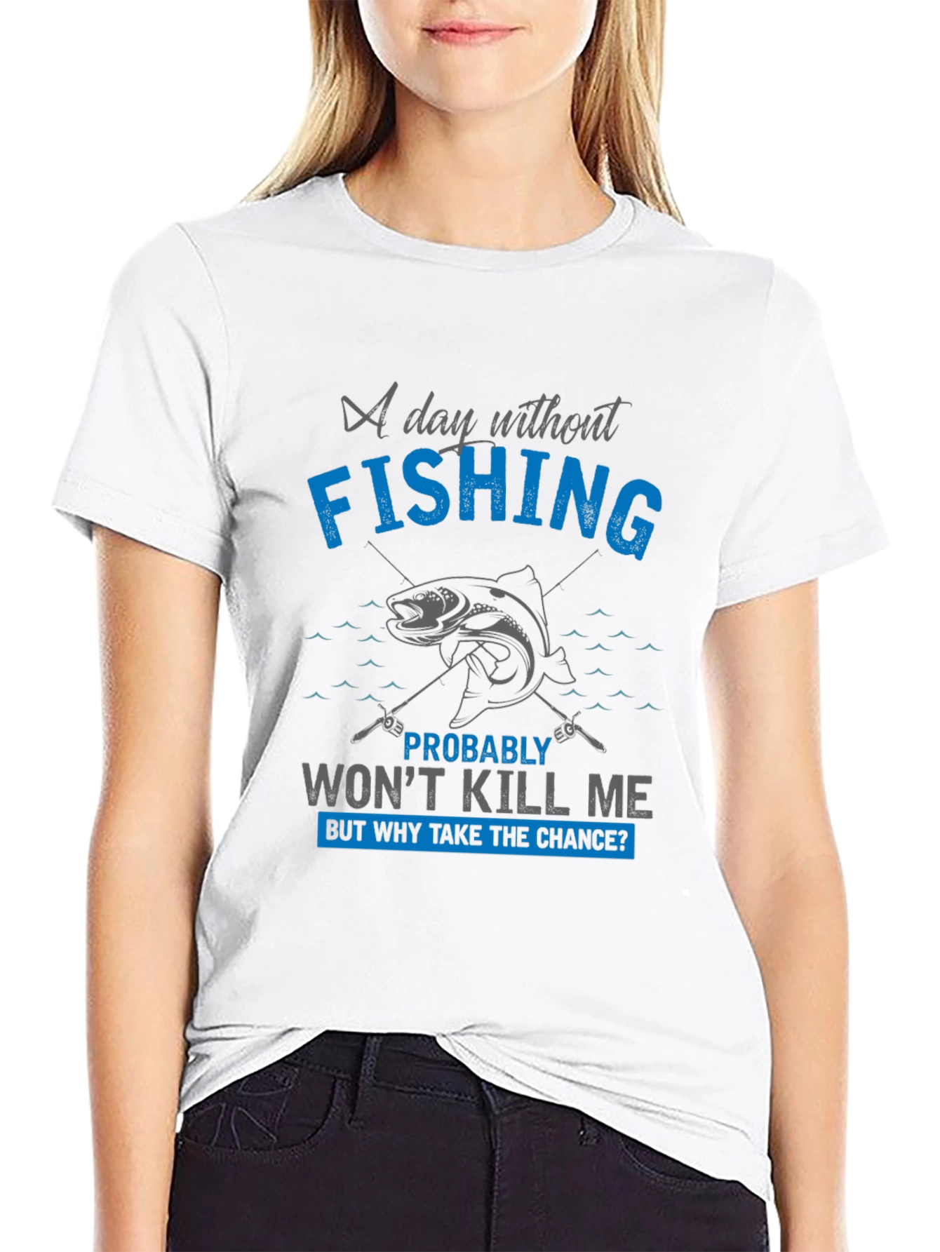 Fishing Graphic T-Shirt: A Day Without Fishing