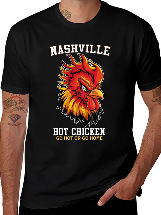 Nashville Hot Chicken Graphic Tee - Go Hot or Go Home