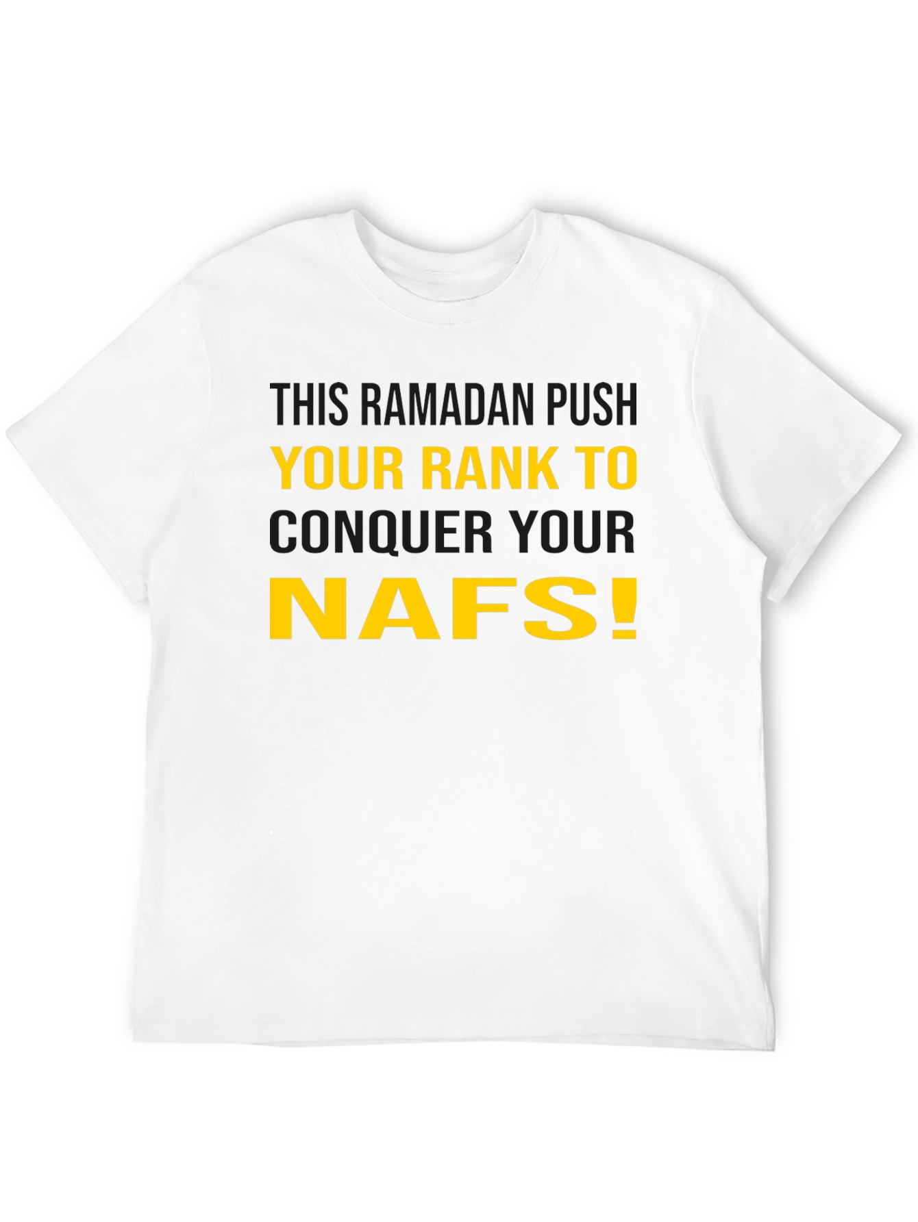 Ramadan Rank Conquer NAFS T-Shirt