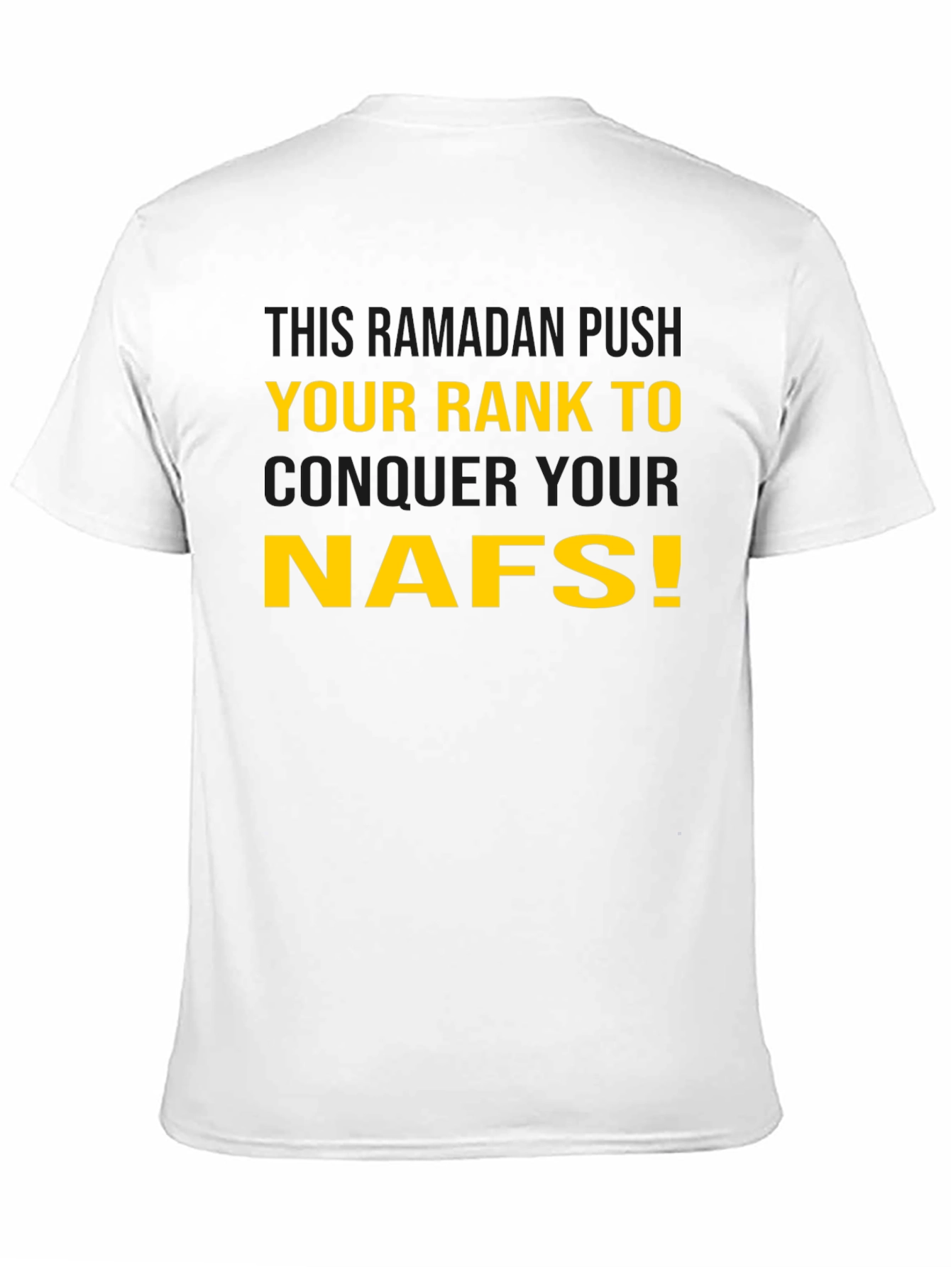 Ramadan Rank Conquer NAFS T-Shirt