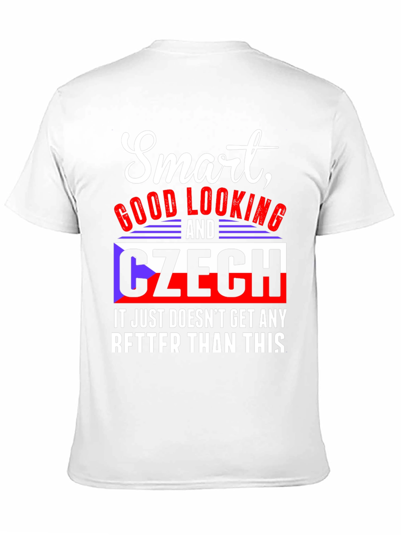 Smart Good Looking & Czech T-Shirt