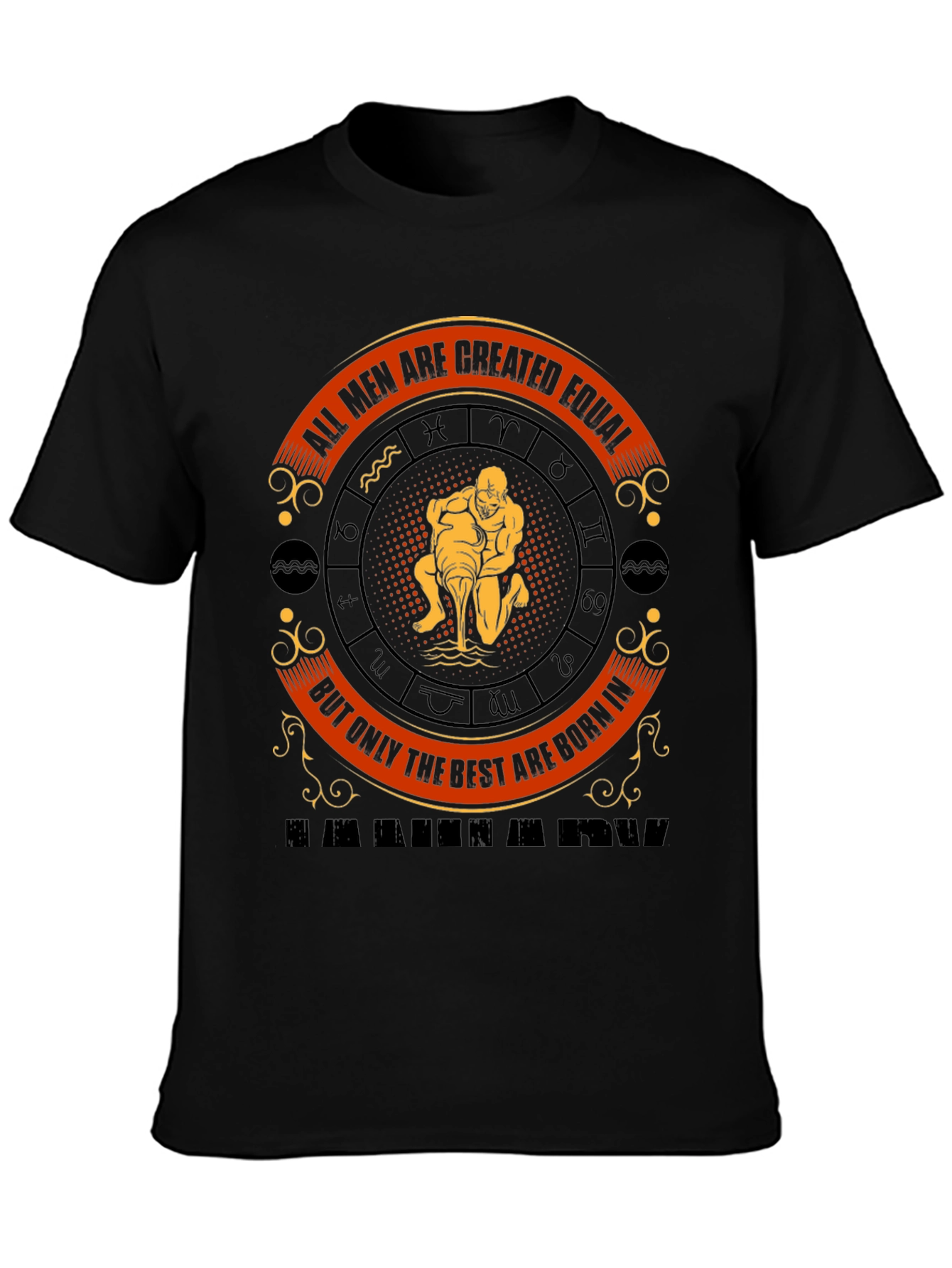 Aquarius Zodiac T-Shirt: All Men Are Created Equal