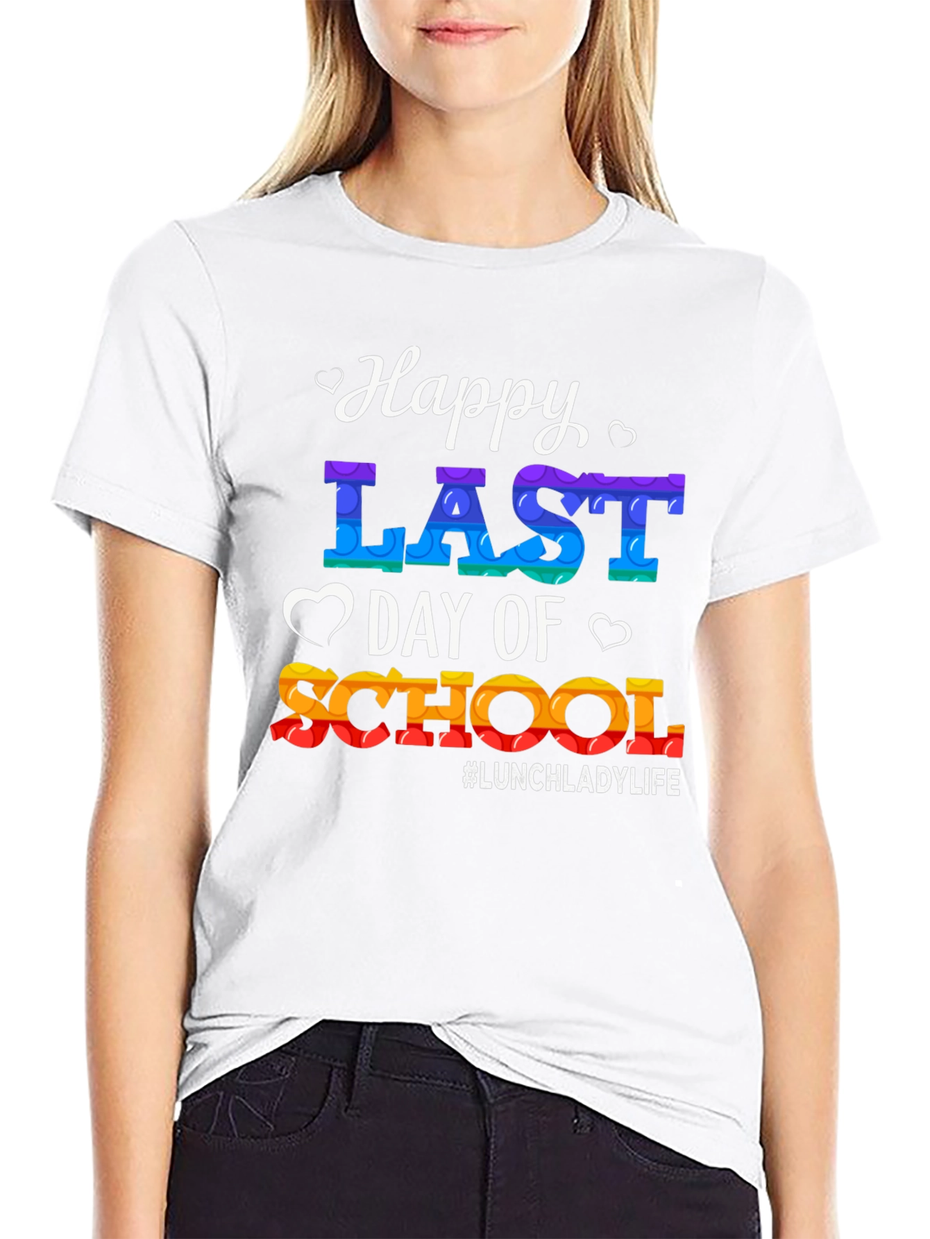 Happy Last Day of School T-Shirt #LunchLadyLife
