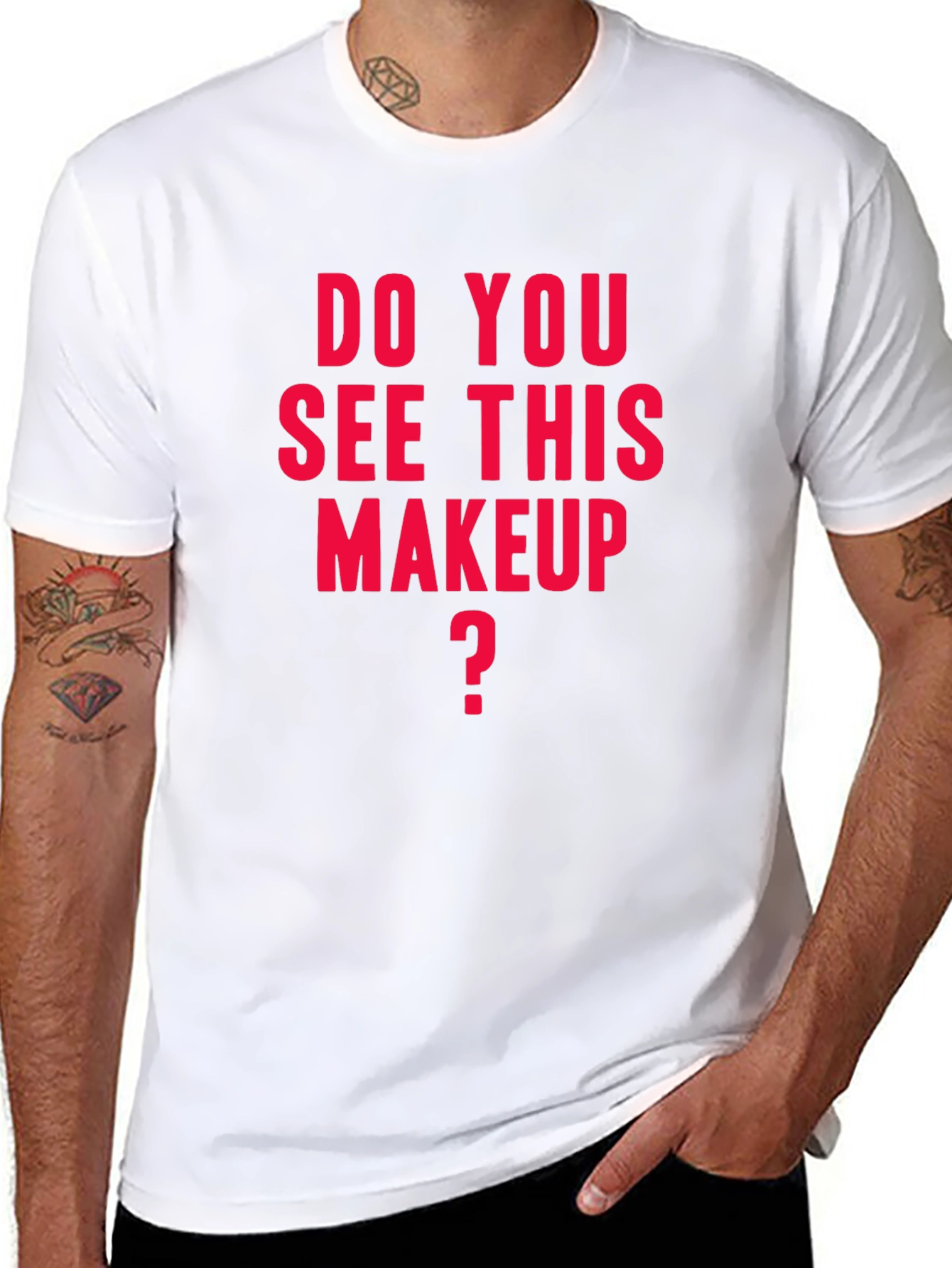 Do You See This Makeup T-Shirt
