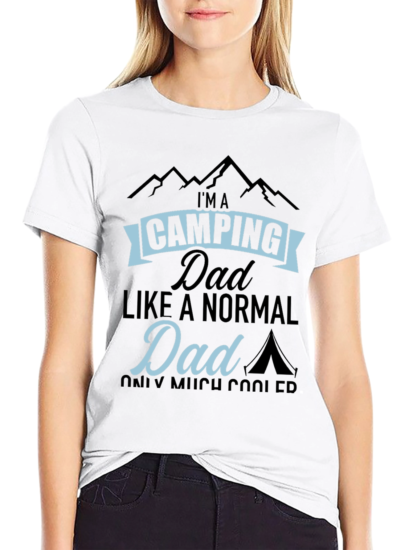 Camping Dad T-Shirt - Much Cooler Than Normal!