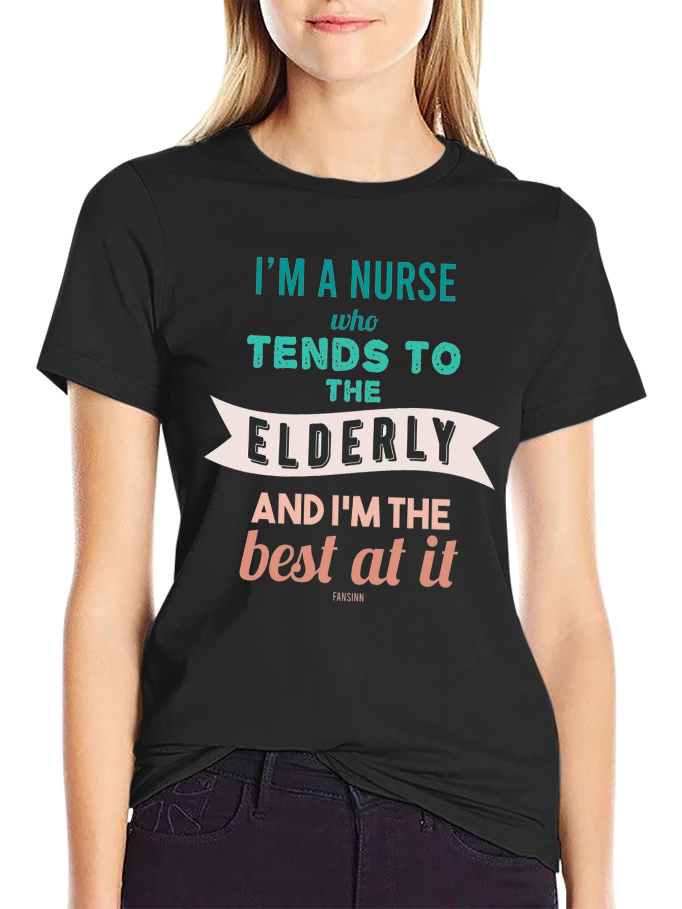 Nurse T-Shirt - Elderly Care - Best At It