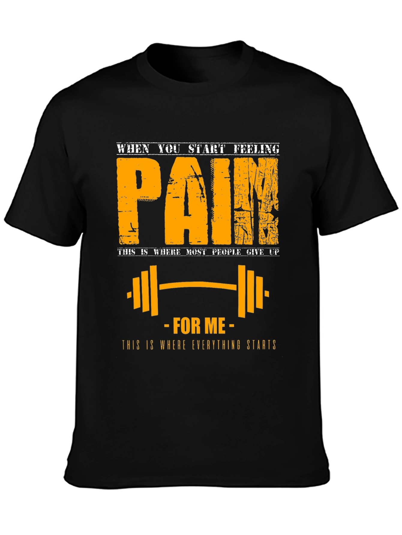Pain Motivation T-Shirt: Fitness Gym Workout Apparel