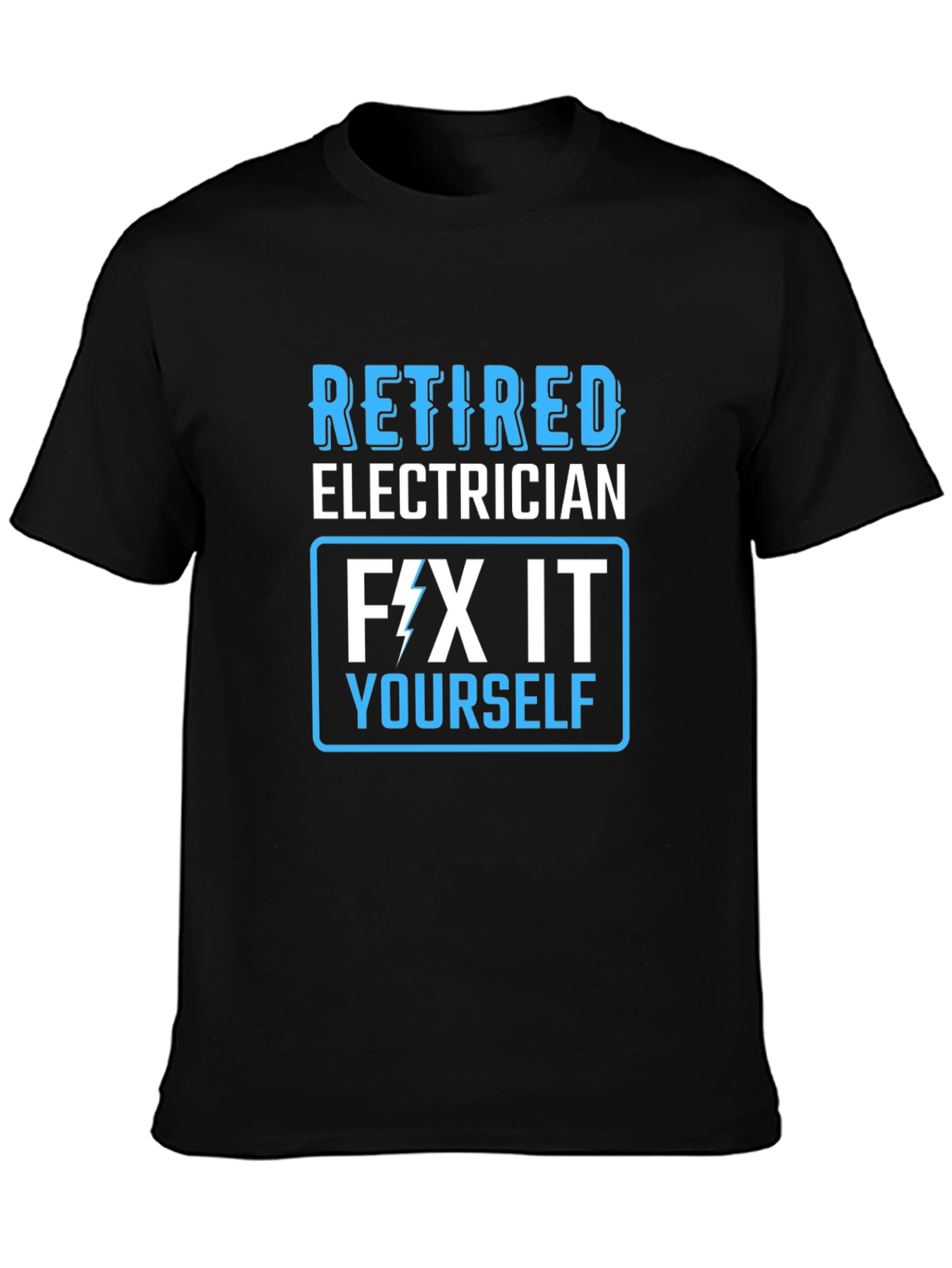 Retired Electrician Humor T-Shirt