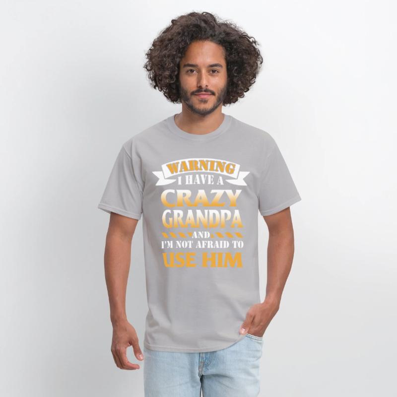 warning i have a crazy grandpa and i m not afraid