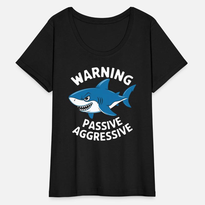 Warning Passive Aggressive Shark Humor