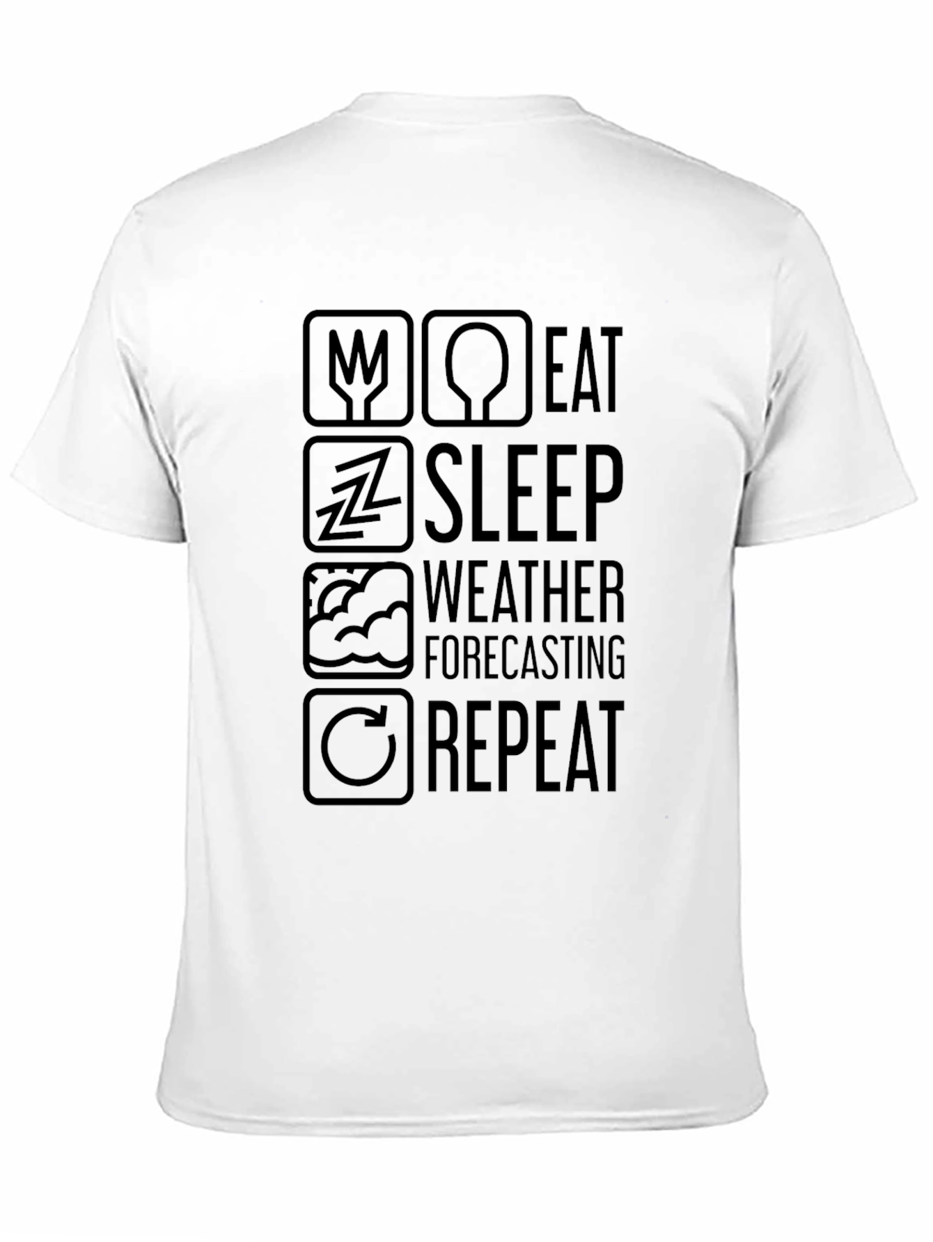 Eat Sleep Weather Forecasting Repeat Black T-Shirt