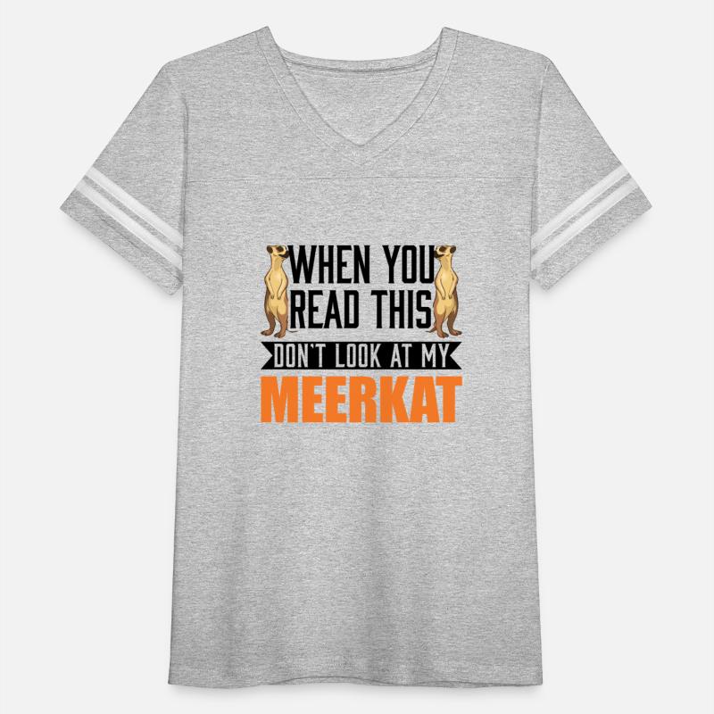 When You Read This Don't Look At My Meerkat