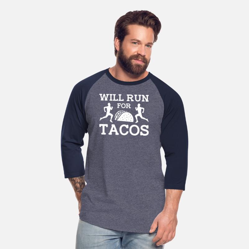 Will Run For Tacos - Marathon Running