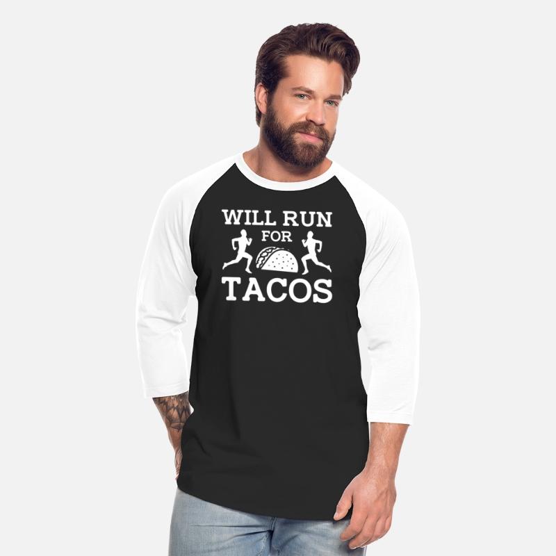 Will Run For Tacos - Marathon Running
