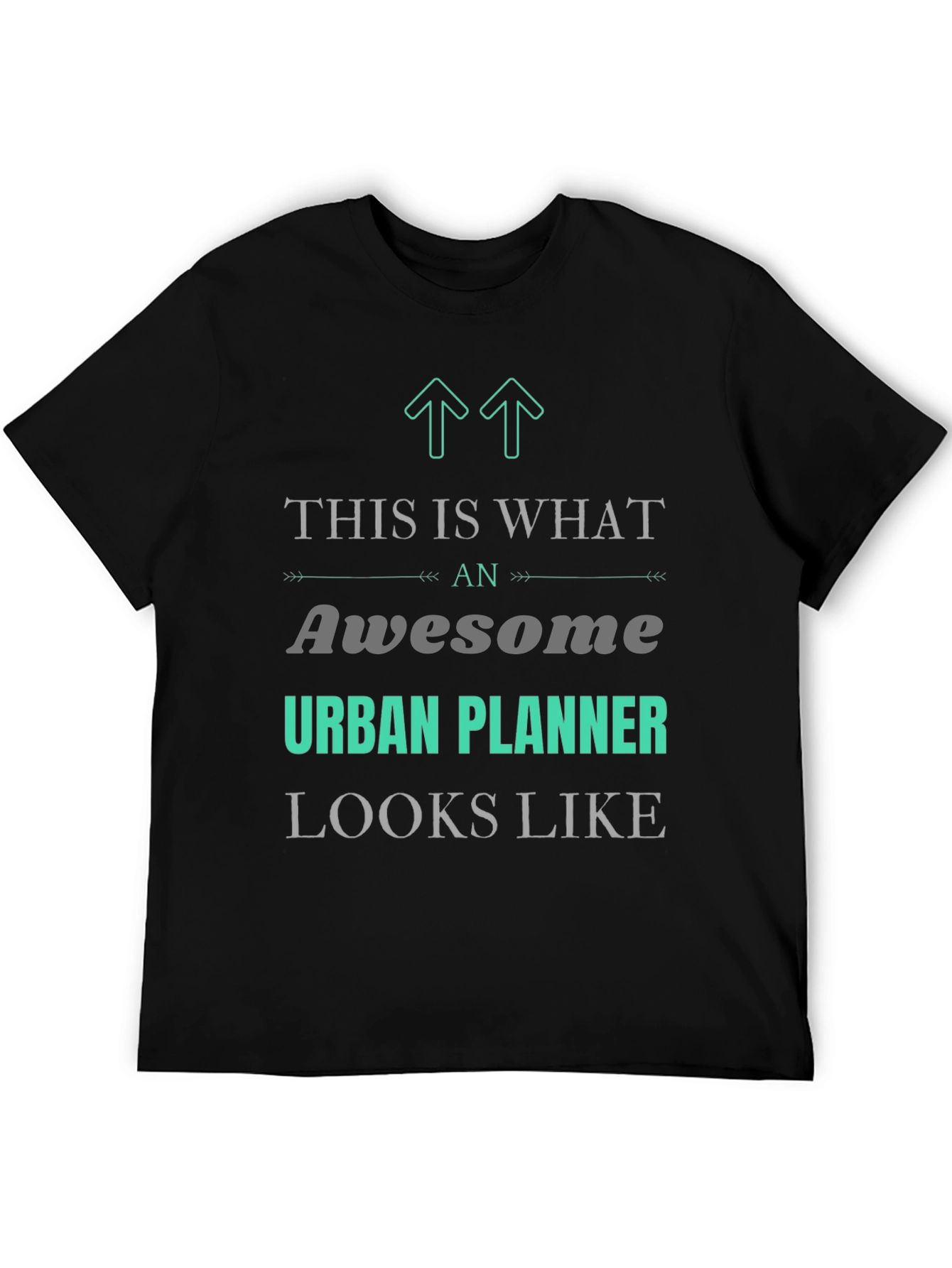 Awesome Urban Planner T-Shirt: Stylish Career Pride Apparel