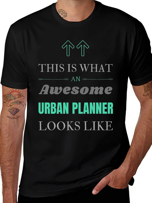 Awesome Urban Planner T-Shirt: Stylish Career Pride Apparel