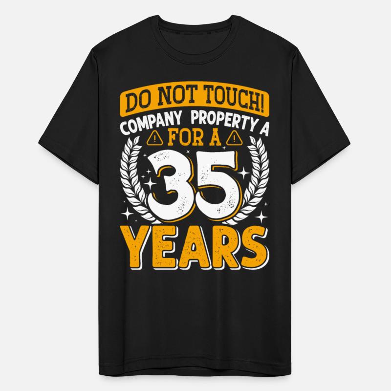 Work Anniversary Don't Touch Company Property 35