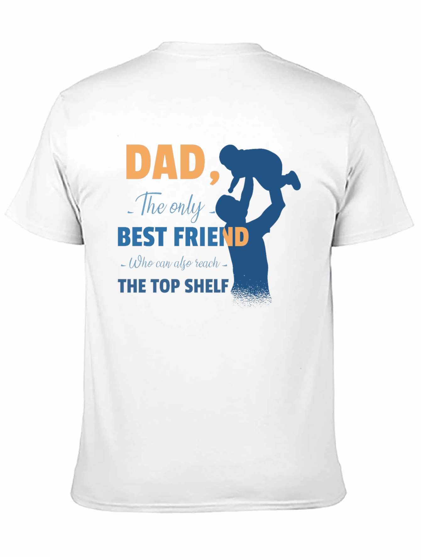 Dad Best Friend Graphic T-Shirt